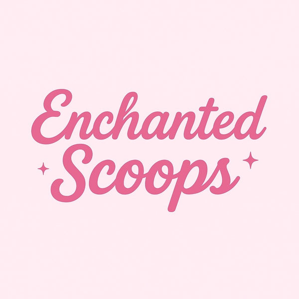 Enchanted Scoops